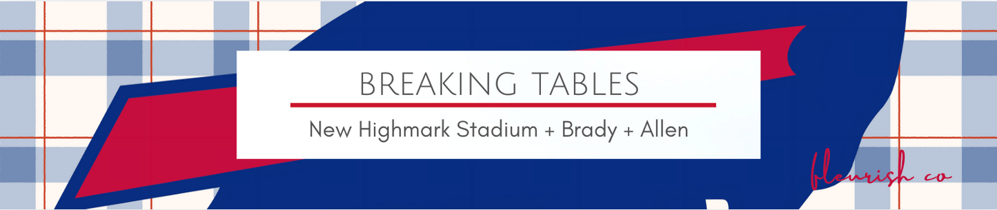 Promotional graphic for 'Breaking Tables' event featuring Highmark Stadium, Brady, and Allen with a checkered pattern background.