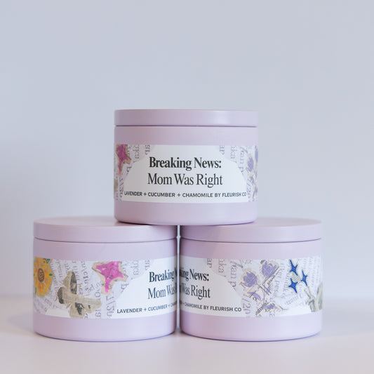 Breaking News: Mom Was Right | Lavender | 8 oz Metal Tin Single Wick Artisan Candle