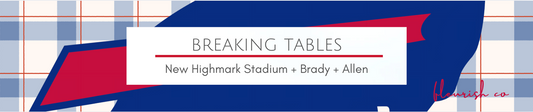 Promotional graphic for 'Breaking Tables' event featuring Highmark Stadium, Brady, and Allen with a checkered pattern background.